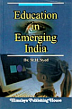 Education in Emerging India