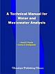 A Technical Manual for Water and Wastewater Analysis