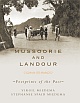 Mussoorie and Landour : Footprints of the Past 