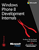 Windows Phone 8 Development Internals