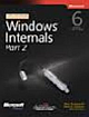  Windows Internals: 6th Edition, Part 2 of 2 Vol Set 