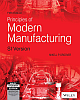 Principles of Modern Manufacturing : SI Version 5th Edition 