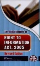 A Practical Handbook on Right to Information Act, 2005 Revised Edition