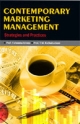 Contemporary Marketing Management : Strategies And Practices PB 