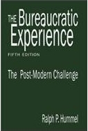  The Bureaucratic Experience: The Post-Modern Challenge