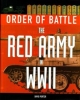 Order Of Battle: The Red Army In World War Ii