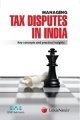 Managing Tax Disputes in India