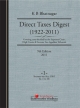 Direct Taxes Digest (1922-2011)--Covering cases decided by the Supreme Court, High Courts & Income Tax Appellate Tribunals 9th Edition 