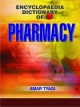 Encyclopedic Dictionary of Pharmacy, 1/Ed. (H.B.)