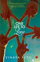 One Life to Love