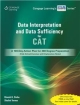 Data Interpretation and Data Sufficiency for CAT: A 100-Day Action Plan for 360 Degree Preparation (Fully Solved Exercises with Explanatory Notes), 1/e 