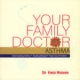 Your Family Doctor To ASTHMA