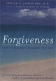 Forgiveness: The Greatest Healer Of All 