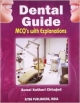 Dental Guide Mcq`s with Explanations 