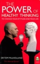 The Power of Healthy Thinking