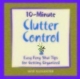 10-Minute Clutter Control 