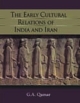 The Early Cultural Relations of India and Iran