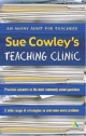 Sue Cowley`s: Teaching Clinic