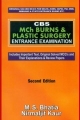 Cbs Mch Burns & Plastic Surgery Entrance Examination ,2E (Pb-2014)