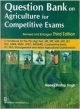 Question Bank On Agriculture For Competitive Exams  (Revised & Enlarged, 3 Edn) Pb-2014