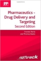 Pharmaceutics: Drug Delivery And Targeting 2Ed: Fast Track (Pb 2012)