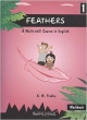 FEATHERS 1:A MULTI SKILL COURSE IN ENGLISH        WORKBOOK (NATIONAL EDITION)