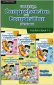 Cambridge Comprehension and Composition for Schools - Teachers Book 1-5