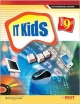 IT KIDS BOOK IX (INTERNATIONAL ED)