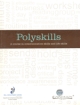 Polyskills :A course in communication skills and life skills