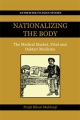 Nationalizing the Body