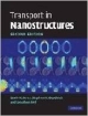 Transport in Nanostructures South Asian Edition 2nd Edition