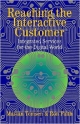 REACHING THE INTERACTIVE CUSTOMER