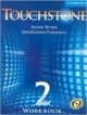 TOUCHSTONE 2 : WORKBOOK