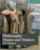 PHILOSOPHY : THEMES AND THINKERS