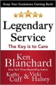 Legendary Service: The Key is to Care