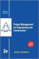 Project Management for Engginers & Construc