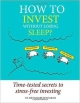 How to Invest without Losing Sleep