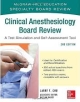 MH Specialty Board Review Clinical Anesthesiology Board Review, 2e