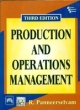 Production and Operations Management, 3rd ed.?• 