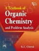 Textbook of Organic Chemistry and Problem Analysis, A?• 