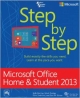 Microsoft Office Home & Student 2013 Step by Step