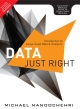 Data Just Right: Introduction to Large-Scale Data & Analytics, 1/e