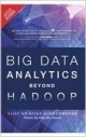 Big Data Analytics Beyond Hadoop: Real-Time Applications with Storm, Spark, and More Hadoop Alternatives, 1/e