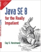 Java SE 8 for the Really Impatient