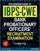 IBPS–CWE Bank Probationary Officers` Recruitment Examination