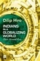 Indians in a Globalizing World: Their Skewed Ride