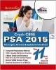 Crack CBSE-PSA 2015 Class 11 (Study Material + Fully Solved Exercises + 5 Model Papers)