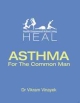 Asthma For The Common Man