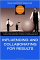 Influencing And Collaborating For Results