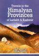 Travels In The Himalyan Provinces Of Ladakh & Kashmir